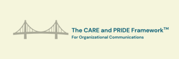 The CARE and PRIDE Framework™